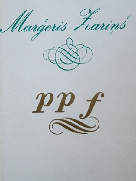 PPF – Pārdomas. Pieraksti. Feļetoni