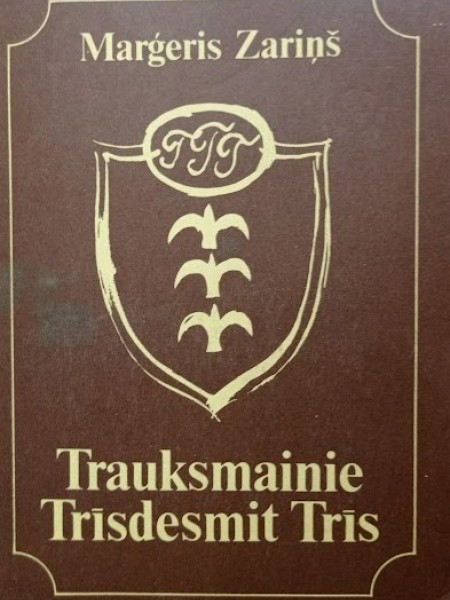 Trauksmainie Trīsdesmit Trīs