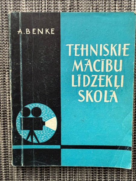 Tehniskie mācību līdzekļi skolā