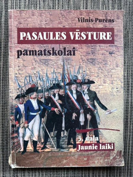 Pasaules vēsture pamatskolai, 3. daļa, Jaunie laiki