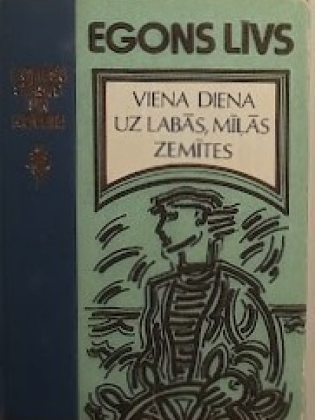 Viena diena uz labās, mīļās zemītes