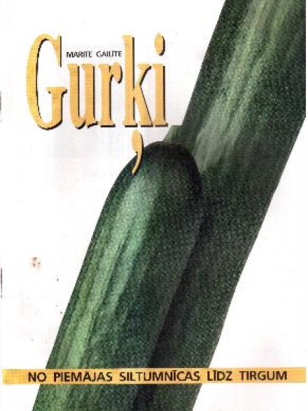 Gurķi no piemājas siltumnīcas līdz tirgum