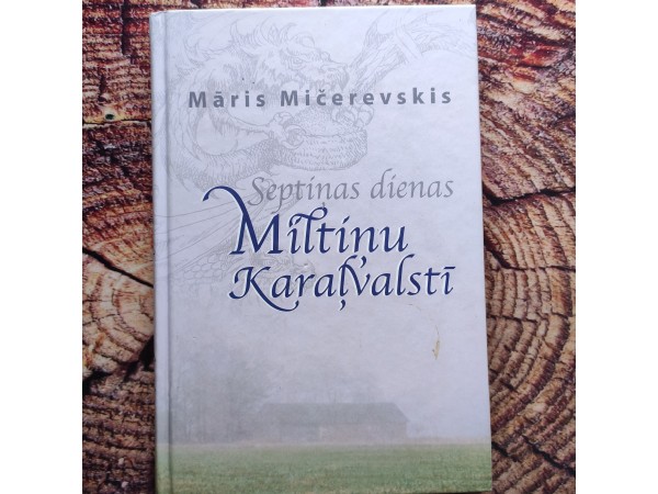 Septiņas dienas Miltiņu karaļvalstī