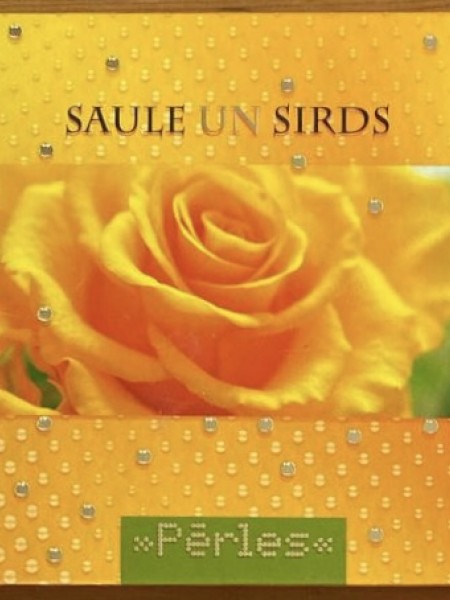 Saule un sirds