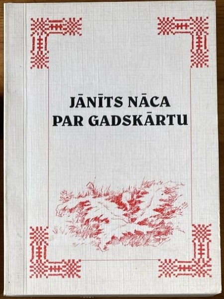 Jānīts nāca par gadskārtu