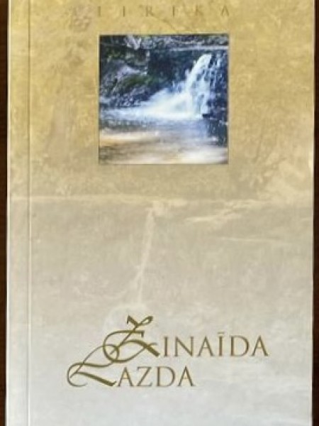 Lirika. Zinaīda Lazda