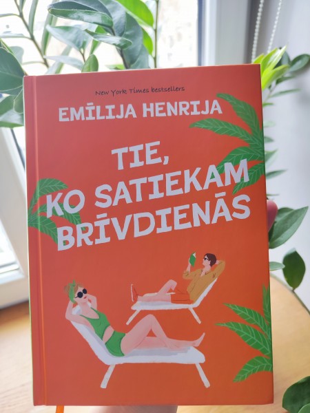 Tie, ko satiekam brīvdienās