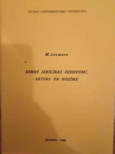 Zemes ierīcības uzdevumi, saturs un nozīme