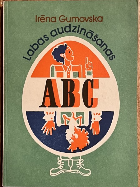 Labas audzināšanas ABC