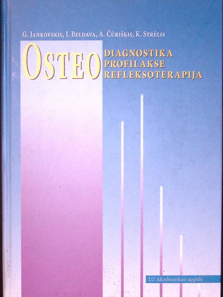 Osteodiagnostika, osteoprofilakse, osteorefeksoterapija.