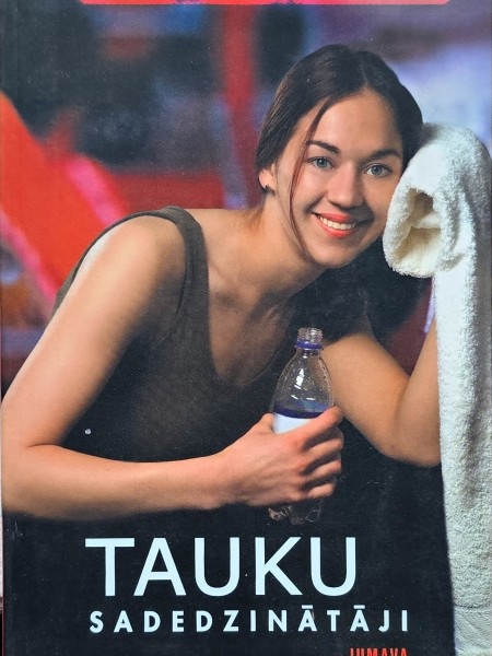 Tauku sadedzinātāji