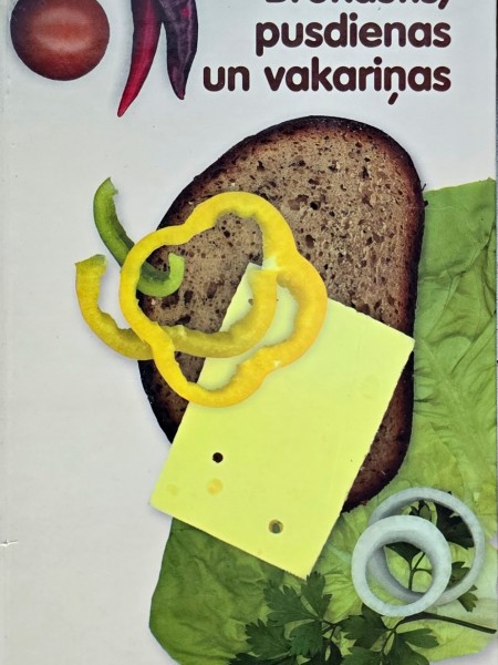 Brokastis, pusdienas un vakariņas