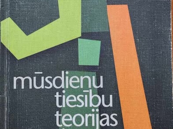 Mūsdienu tiesību teorijas atziņas