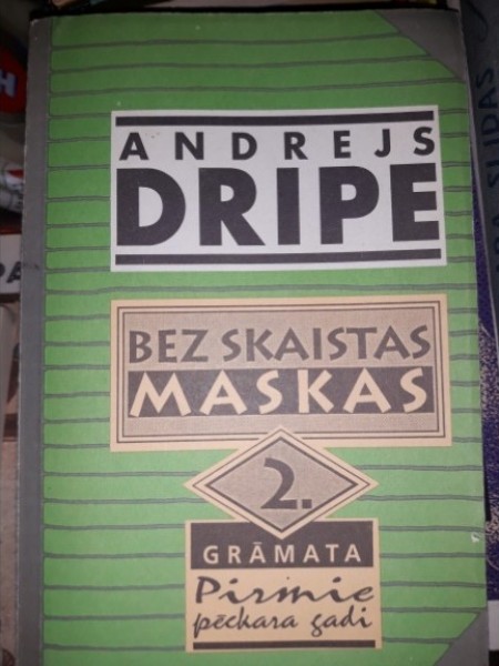 Bez skaistas maskas I,Kara laika puikas II,Pirmie pēckara gadi III.Skolotāja darba gadi