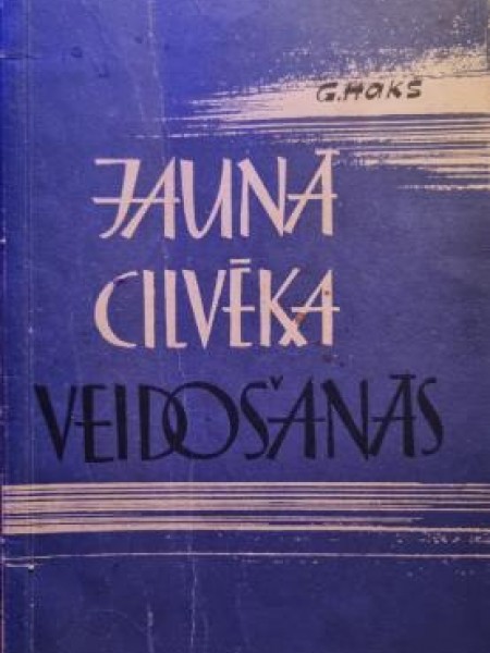 Jaunā cilvēka veidošanās
