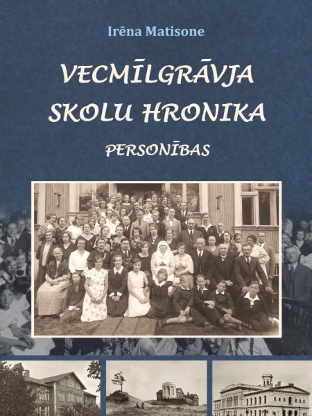 Vecmīlgrāvja skolu hronika