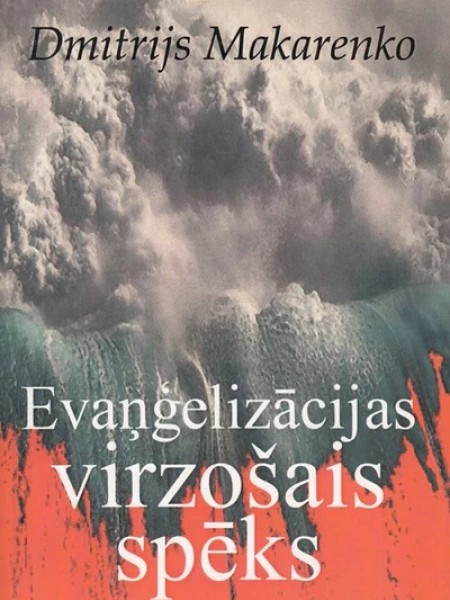 Evaņģelizācijas virzošais spēks