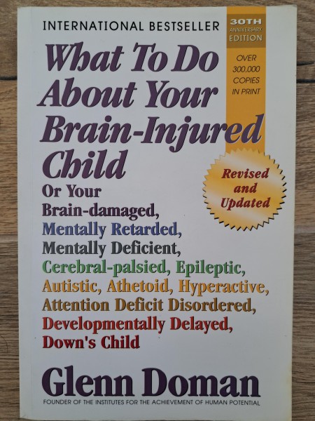 What to do about your brain-injured child