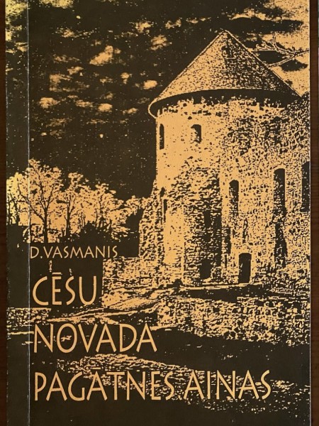 Cēsu novada pagātnes ainas