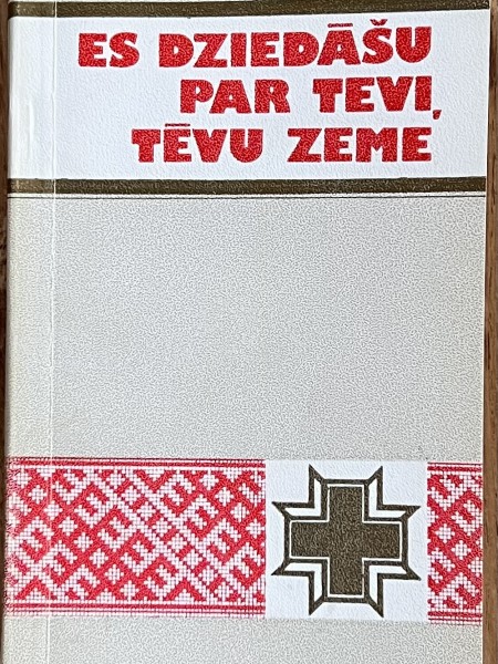 Es dziedāšu par tevi, tēvu zeme