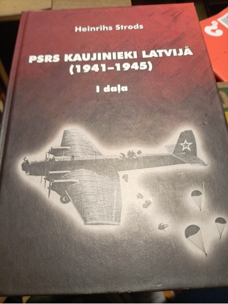 PSRS kaujinieki Latvijā I daļa