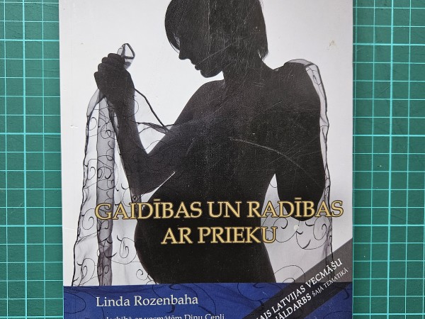Gaidības un radības ar prieku