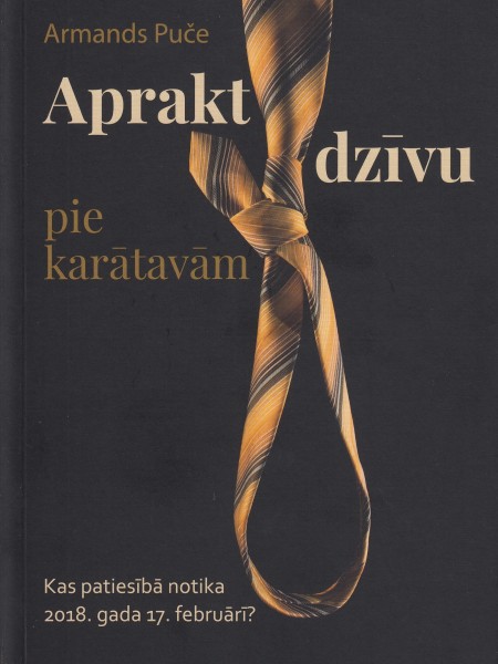 Aprakt dzīvu pie karātavām