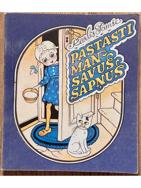 Pastāsti man savus sapņus