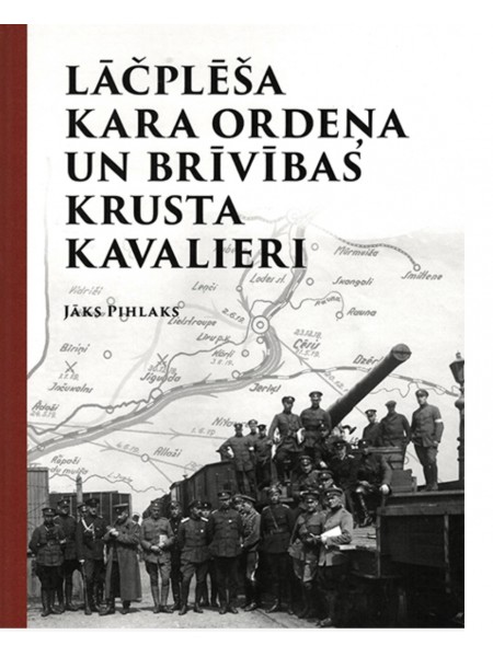 Lāčplēša kara ordeņi un Brīvības krusta kavalieri