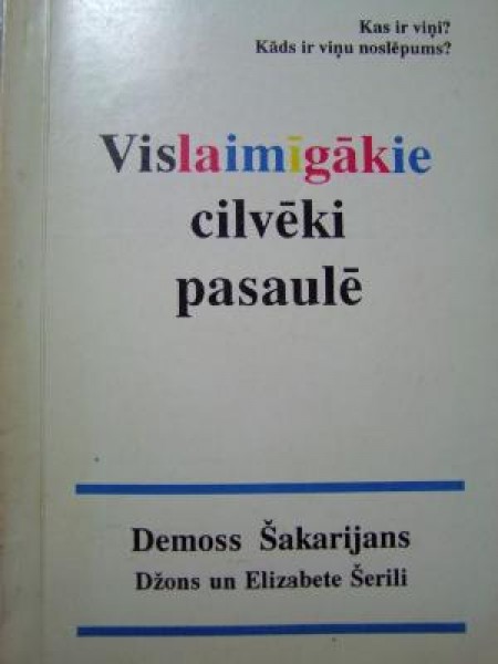 Vislaimīagākie cilvēki pasaulē
