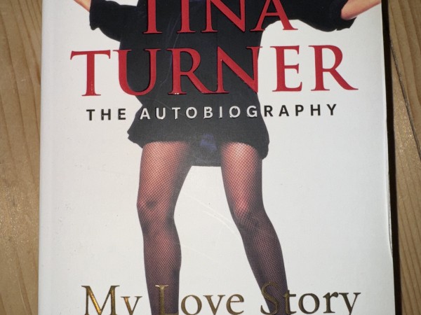 Tina Turner: My Love Story