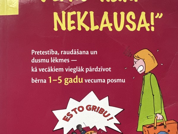 Bērns mani neklausa