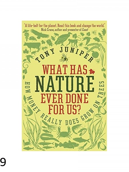 What has nature ever done for us?