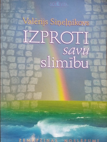 Izprototi savu slimību
