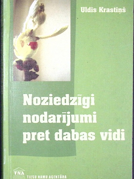 Noziedzīgi nodarījumi pret dabas vidi