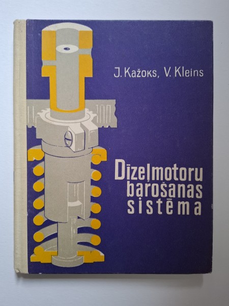 Dīzeļmotoru barošanas sistēma