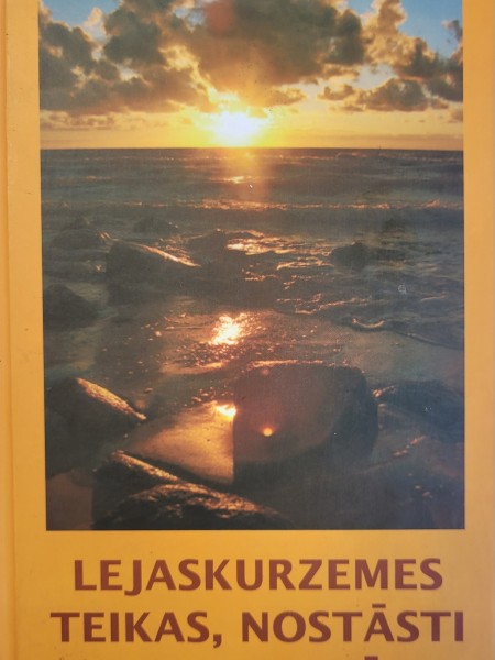 Lejaskurzemes teikas, nostāsti un spoku stāsti
