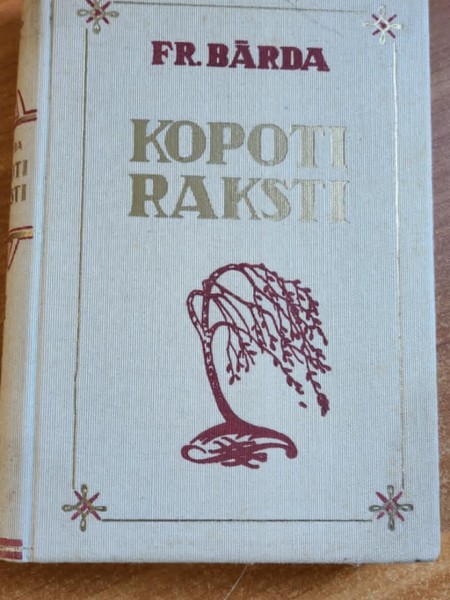 Fricis Bārda kopoti raksti II