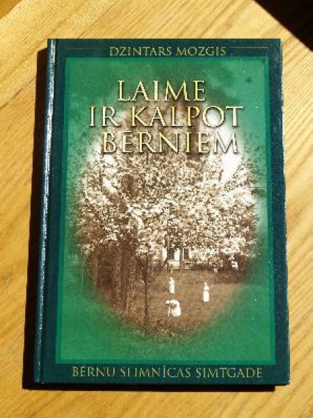 Laime ir kalpot bērniem