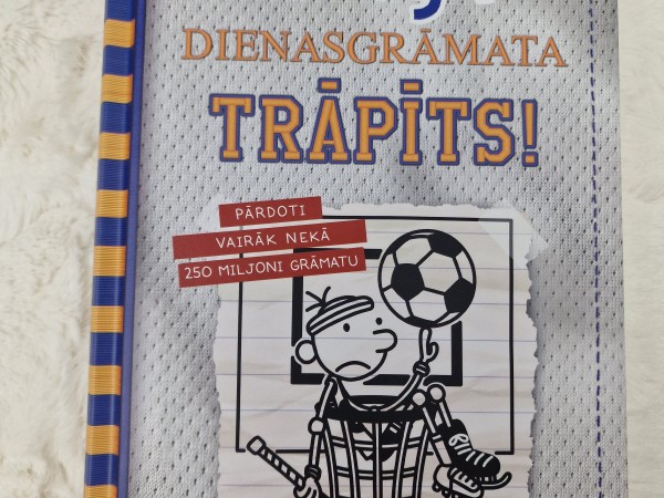 Grega dienasgrāmata. Trāpīts! (16)