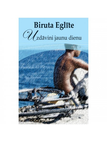 Uzdāvini jaunu dienu