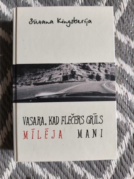 Vasara, kad Flečers Grīls milēja mani