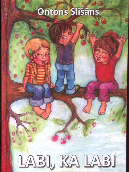 Labi, ka labi