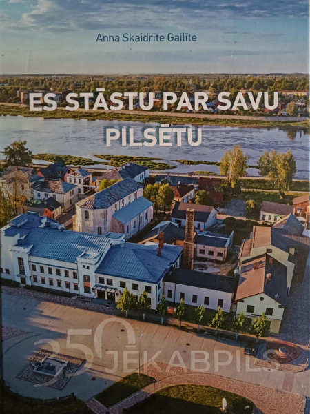 Es stāstu par savu pilsētu
