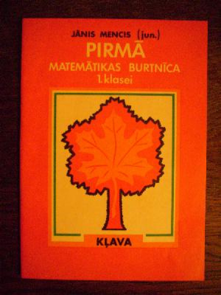 Kļava. Pirmā matemātikas burtnīca 1. klasei