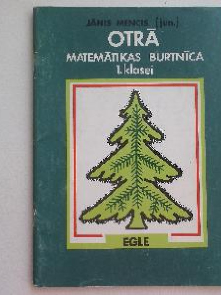 Egle. Otrā matemātikas burtnīca 1. klasei