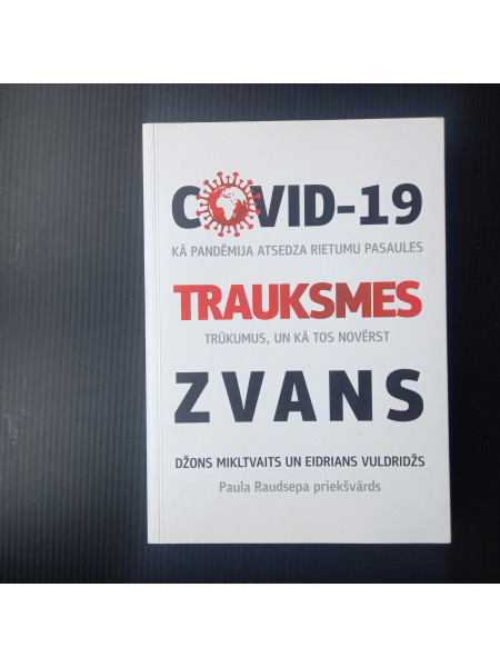 Covid 19 trauksmes zvans