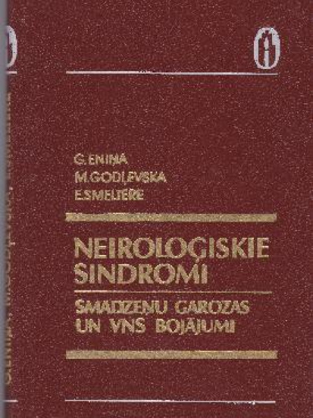 Neiroloģiskie sindromi: Smadzeņu garozas un VNS bojājumi