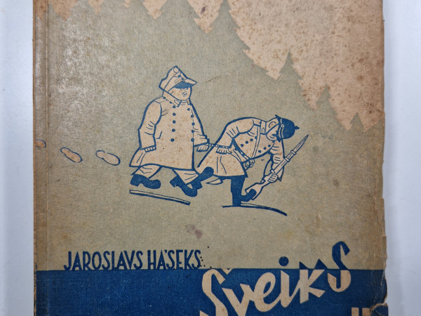 Šveiks II. Krietnā kareivja Šveika dēkas pasaules karā