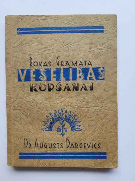 Rokas grāmata veselības kopšanai